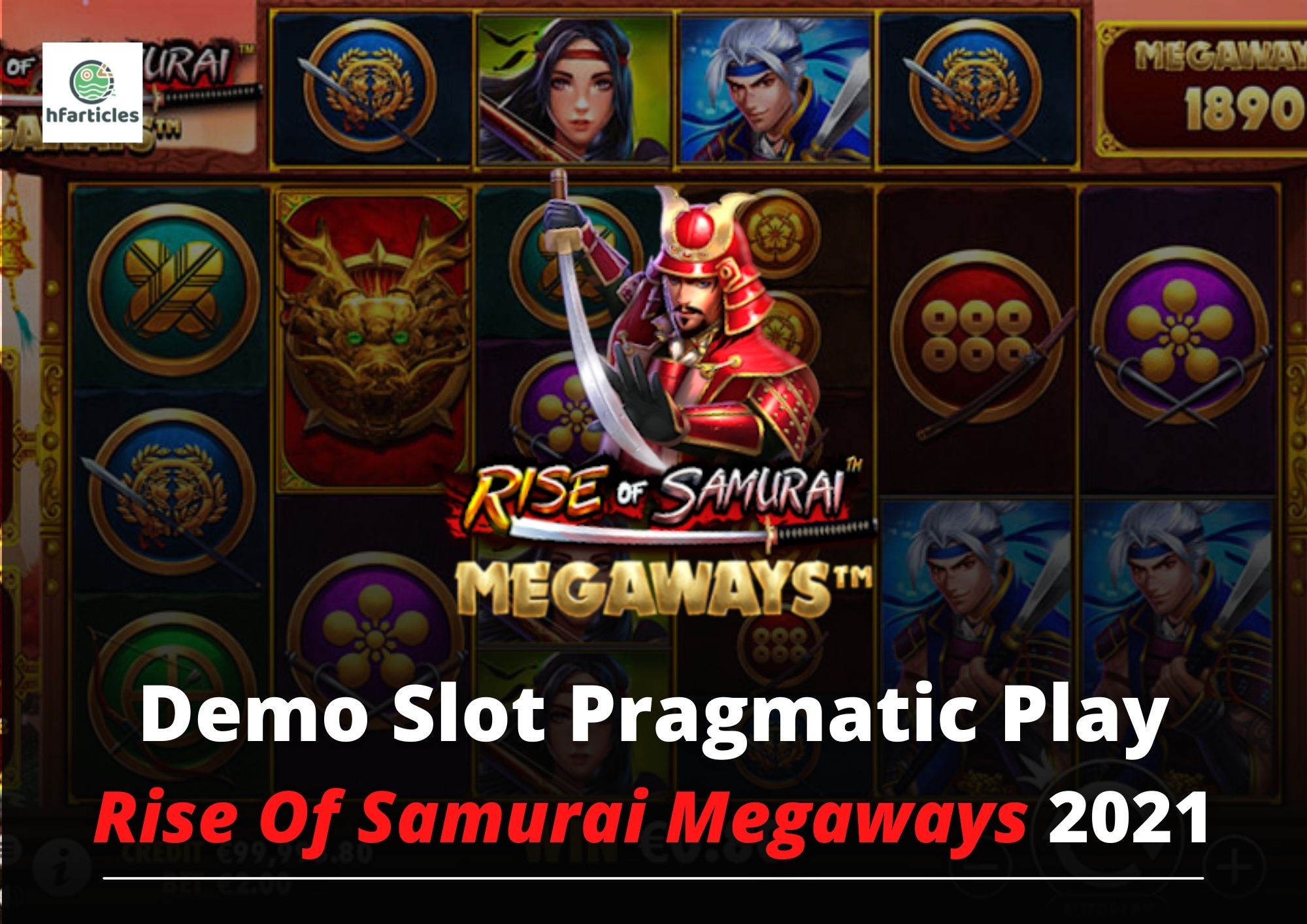 Demo Slot Pragmatic Play Rise Of Samurai Megaways 2021